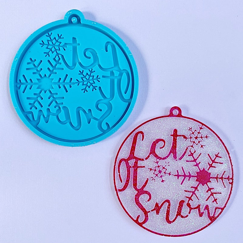 Let it snow ornament mold for resin